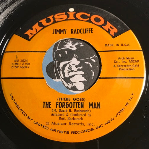 Jimmy Radcliffe - (There Goes) The Forgotten Man b/w An Awful Lot Of Cryin - Musicor #1024 - Northern Soul