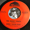 Bobby Fuller Four - The Magic Touch b/w My True Love - Mustang #3018 - Northern Soul