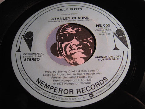 Stanley Clarke - Silly Putty (stereo) b/w same (mono) - Nemperor #002 - Jazz Funk