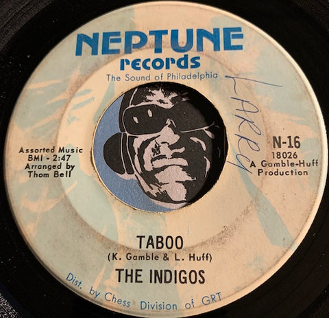 Indigos - Taboo b/w I Love You - Neptune #16 - Sweet Soul