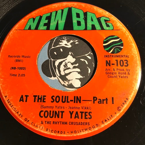 Wanted-Records - Count Yates - At The Soul-In pt.1 b/w pt.2 - New Bag #103  - Northern S