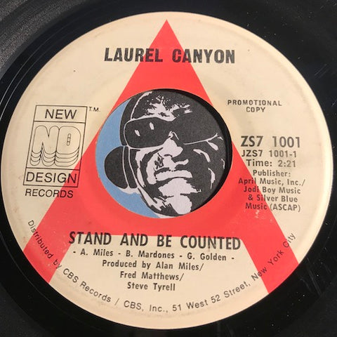 Laurel Canyon - Stand And Be Counted b/w Don't Let The Morning Pass - New Design #1001 - Funk - Rock n Roll