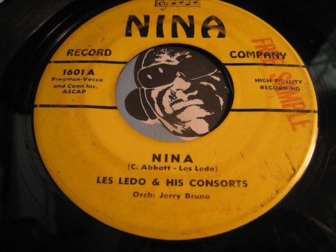 Les Ledo & Consorts - Nina b/w I Got Me A Sweetheart - Nina #1601 - Doowop