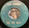 Frank Sinatra - Jack Kennedy All the Way b/w High Hopes - No Label #2077 - Novelty - Jazz