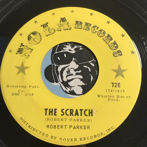 Robert Parker - The Scratch b/w Happy Feet - Nola #726 - Northern Soul