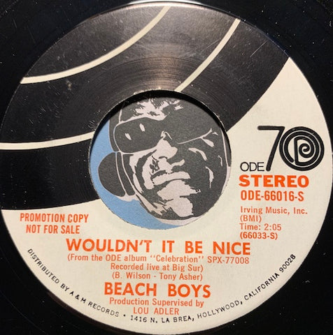 Beach Boys - Wouldn't It Be Nice b/w same - Ode #66016 - Surf