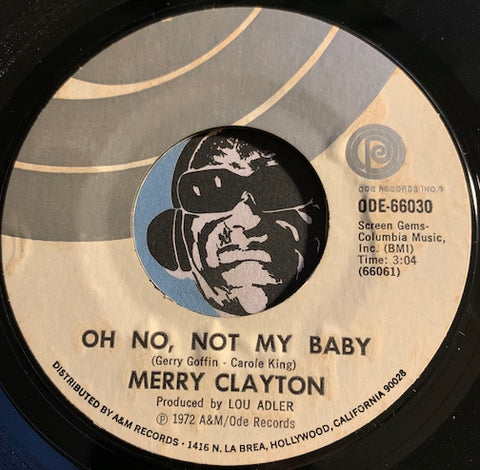 Merry Clayton - Oh No Not My Baby b/w Suspicious Minds - Ode #66030 - Modern Soul