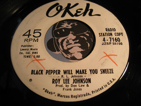 Roy Lee Johnson - Black Pepper Will Make You Sneeze b/w Too Many Tears - Okeh #7160 - Northern Soul
