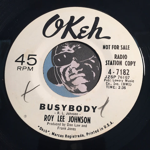 Roy Lee Johnson - Busybody b/w Nobody Does Something For Nothing - Okeh #7182 - R&B Soul