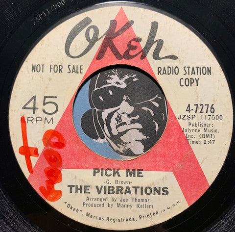 Vibrations - Pick Me b/w You Better Beware - Okeh #7276 - Northern Soul - R&B Soul