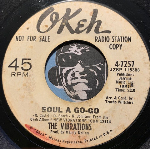 VIbrations - Soul A Go Go b/w And I Love Her - Okeh #7257 - Northern Soul