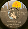 Robert & Johnny - Million Dollar Bills b/w You're Mine - Old Town #1029 - R&B