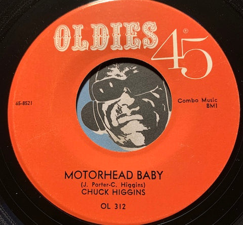 Chuck Higgins - Motorhead Baby b/w Pachuko Hop - Oldies 45 - R&B - R&B Rocker