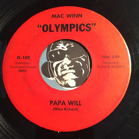 Mac Winn - Papa Will b/w I Feel Your Love (Coming On) - Olympics #102 - Funk