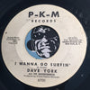 Dave York & Beachcombers - (Let's Have A) Beach Party b/w I Wanna Go Surfin - P-K-M #6700 - Surf
