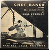 Chet Baker Plays The Compositions of Russ Freeman EP - No Ties - Band Aid b/w Happy Little Sunbeam - Bea's Flat - Pacific Jazz #EP4-8 - Jazz