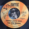 The Five Moore - Whole Lotta Soul b/w Shine On Harvest Moon - Parrot #323 - Garage Rock