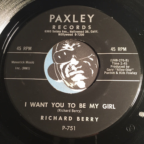 Richard Berry - Give It Up b/w I Want You To Be My Girl - Paxley #751 - R&B Soul