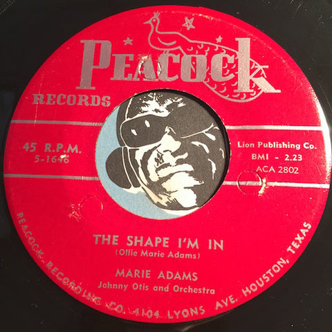 Marie Adams - The Shape I'm In b/w My Destination - Peacock #1646 - R&B