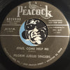 Pilgrim Jubilee Singers - Steal Away b/w Jesus Come Help Me - Peacock #1849 - Gospel Soul