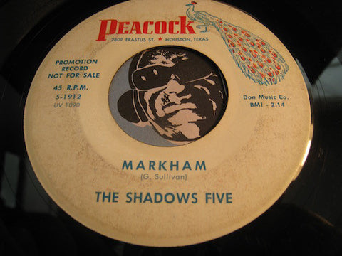 Shadows Five - Markham b/w Twistin Shadows - Peacock #1912 - Rock n Roll