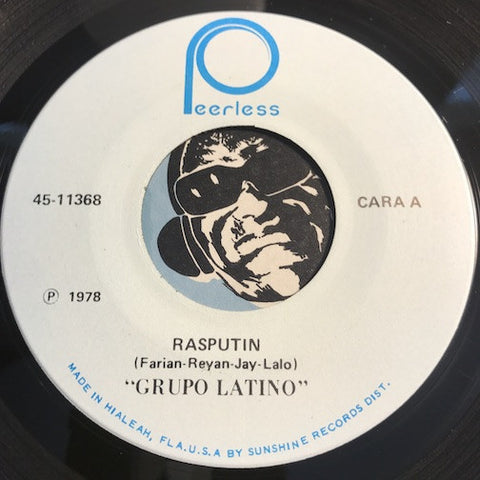 Grupo Latino - Rasputin b/w Siento Rabia - Peerless #11368 - Latin
