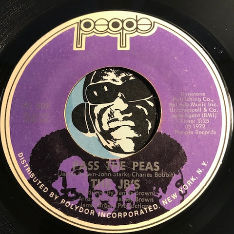 JBs - Pass The Peas b/w Hot Pants Road - People #607 - Funk