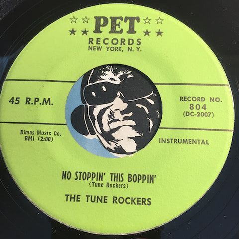 Tune Rockers - No Stoppin This Boppin b/w Easy Does It - Pet #804 - Rock n Roll - Rockabilly