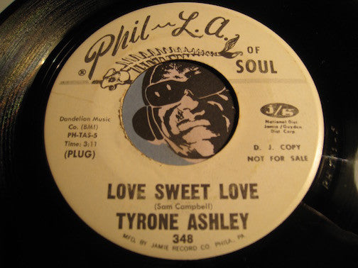 Tyrone Ashley - Sing Your Song Sister b/w Love Sweet Love - Phil LA Of Soul #348 - Funk