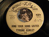 Tyrone Ashley - Sing Your Song Sister b/w Love Sweet Love - Phil LA Of Soul #348 - Funk