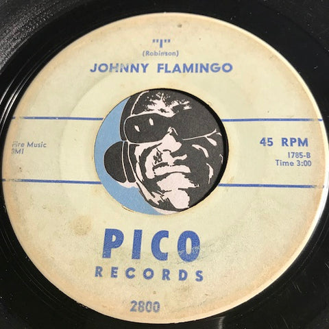 Johnny Flamingo - I b/w Summertime - Pico #2800 - Doowop