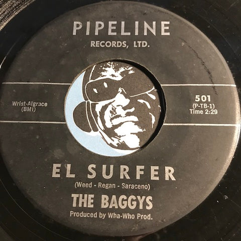 Baggys - El Surfer b/w El Seagull - Pipeline #501 - Surf