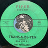Manuel & Renegades - Rev-Up b/w Trans-Miss-Yen - Piper #7001 - Surf