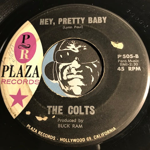 Colts - Hey Pretty Baby b/w Sweet Sixteen - Plaza #505 - Doowop