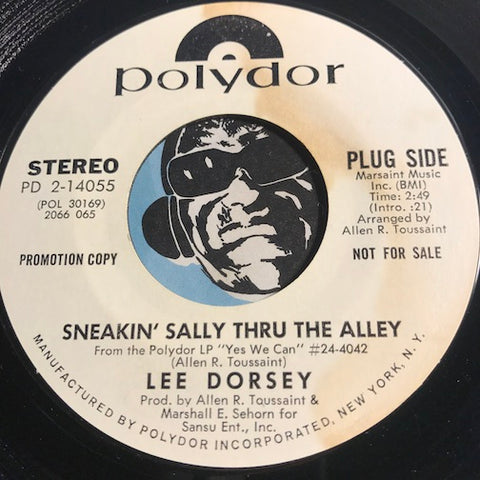 Lee Dorsey - Sneakin Sally Thru The Alley b/w Tears Tears And More Tears - Polydor #14055 - Funk