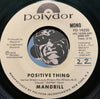 Mandrill - Positive Thing b/w same - Polydor #14235 - Funk
