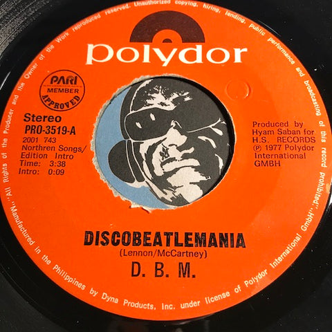 D.B.M. - Discobeatlemania b/w Kiss Me - Polydor #3519 - Funk Disco