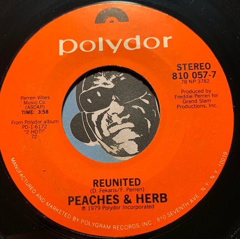 Peaches & Herb - Reunited b/w I Pledge Love - Polydor #810 057 - Modern Soul - Sweet Soul
