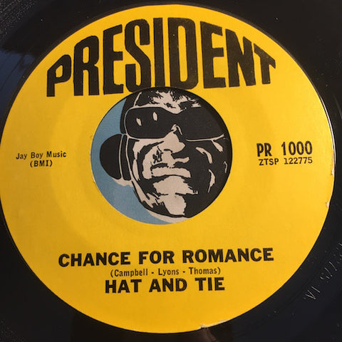 Hat And Tie - Chance For Romance b/w California Jazz Club U.S.A. - President #1000 - Garage Rock