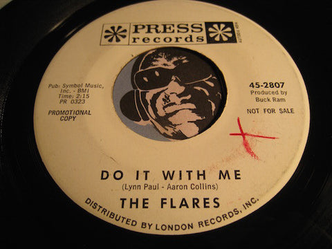 Flares - Do It With Me b/w Yon He Go - Press #2807 - R&B - Doowop