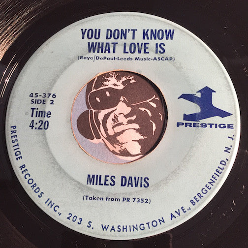 Miles Davis - You Don't Know What Love Is b/w That Old Devil Moon - Prestige #376 - Jazz
