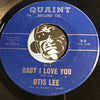 Otis Lee - Baby I Love You part 1 b/w part 2 - Quaint #2 - R&B - Soul