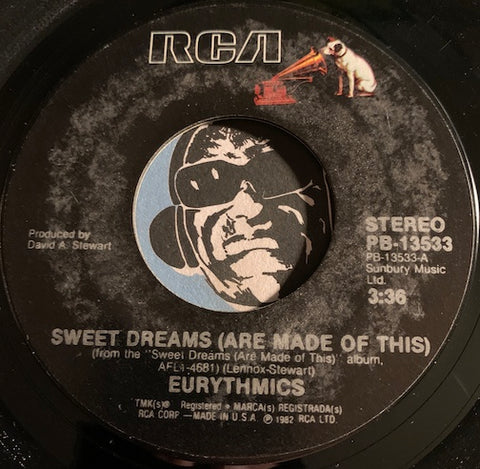 Eurythmics - Sweet Dreams (Are Made Of This) b/w I Could Give You (A Mirror) - RCA #13533 - 80's