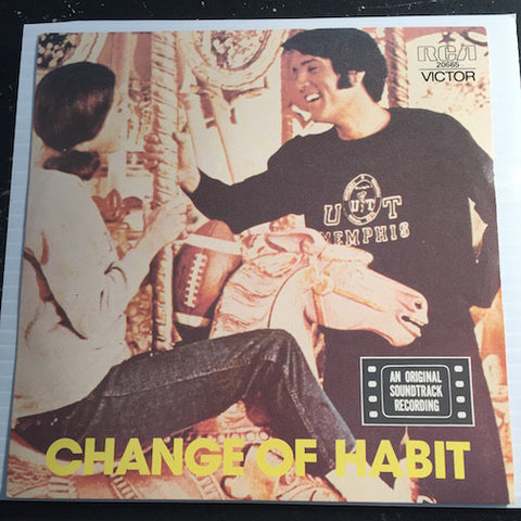 Elvis Presley Change Of Habit EP - Rubberneckin - Have A Happy b/w Change Of Habit - Let's Forget About The Stars - Let Us Pray - RCA #20665 - Rock n Roll