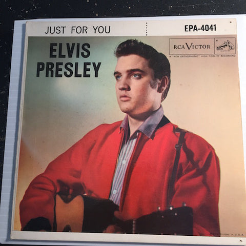 Elvis Presley Just For You EP - I Need You So - Have I Told You Lately That I Love You b/w Blueberry Hill - Is It So Strange - RCA Victor #4041 - Rock n Roll