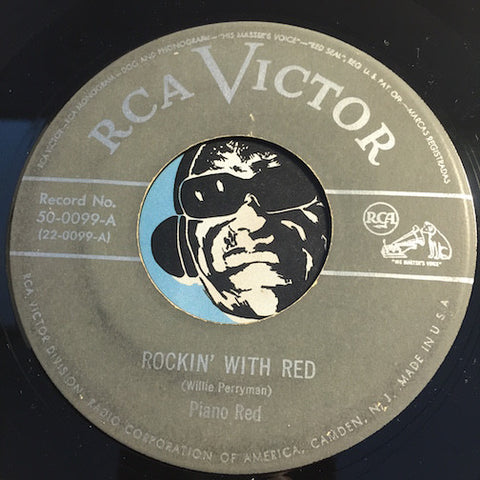 Piano Red - Rockin With Red b/w Red's Boogie - RCA Victor #50-0099 - R&B Blues - Blues