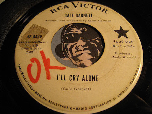 Gale Garnett - I'll Cry Alone b/w Where Do You Go To Go Away - RCA Victor #8549 - Northern Soul