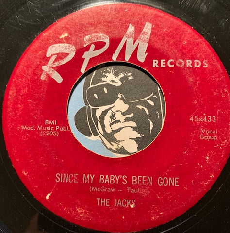 Jacks - I'm Confessin b/w Since My Baby's Been Gone - RPM #433 - Doowop