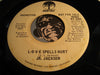 Jr. Jackson - L-O-V-E Spells Hurt b/w same - Raintree #2203 - Funk