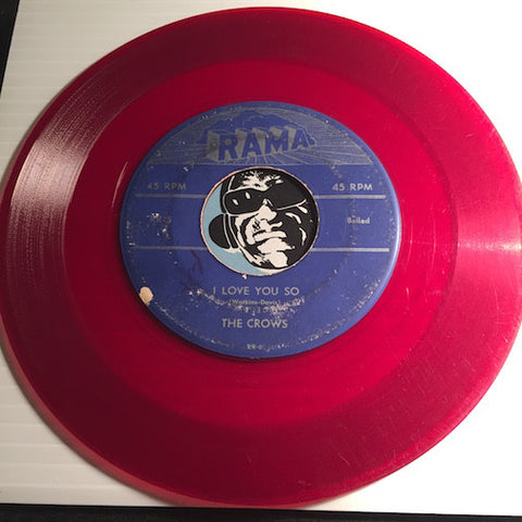 Crows - I Love You So b/w Gee - Rama #5 - Colored Vinyl / Doowop